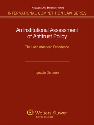cover image of An Institutional Assessment of Antitrust Policy